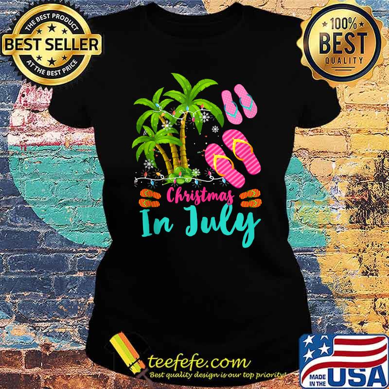 Christmas In July Ugly Christmas Flip Flops Summer Vacation T-Shirt Ladies tee Christmas In July Ugly Christmas Flip Flops Summer Vacation T-Shirt Ladies tee
