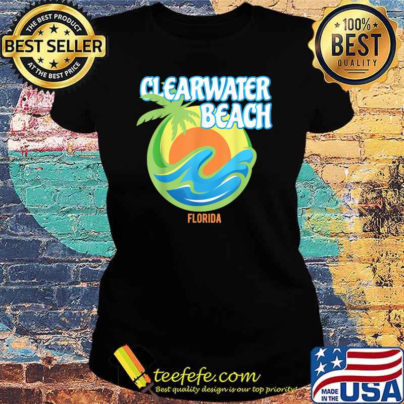 Clearwater Beach Florida Hot Summer Classic T-Shirt Ladies tee Clearwater Beach Florida Hot Summer Classic T-Shirt Ladies tee