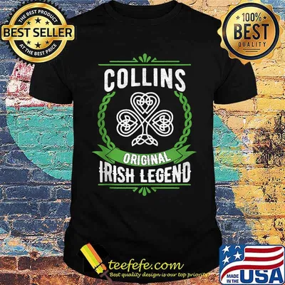 Collins Name Irish Legend Shamrock Green St. Patrick's Day Shirt