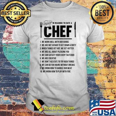 Cooking Ten Reasons To Be A Chef Kitchen Culinary Restaurant T-Shirt