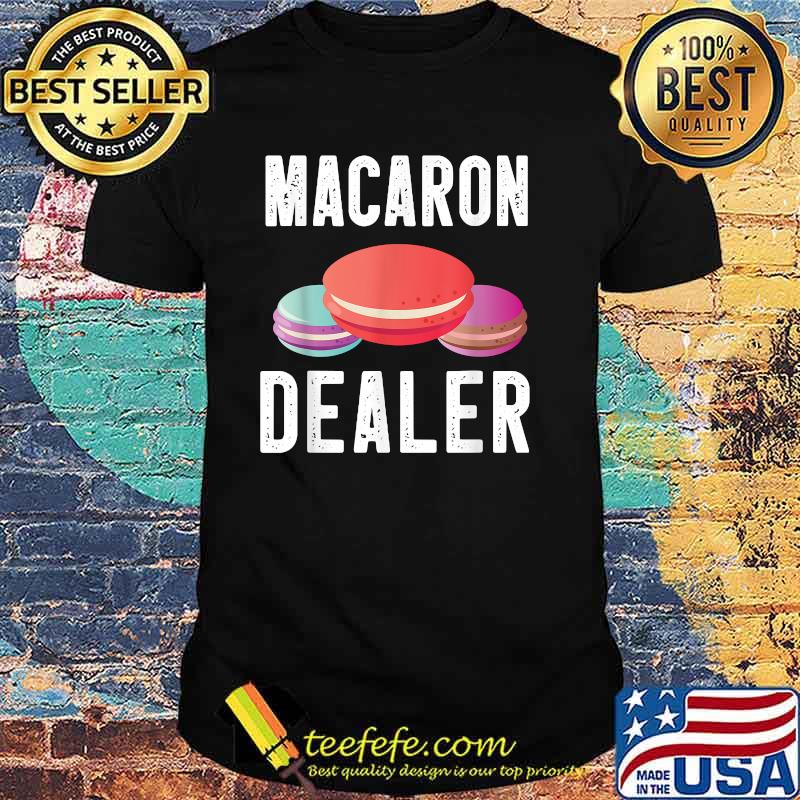 Cute Macaron Dealer Shirt Cute Macaron Dealer Shirt