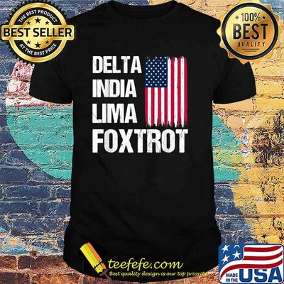 DELTA INDIA LIMA FOXTROT US FLAG AMERICAN T-Shirt