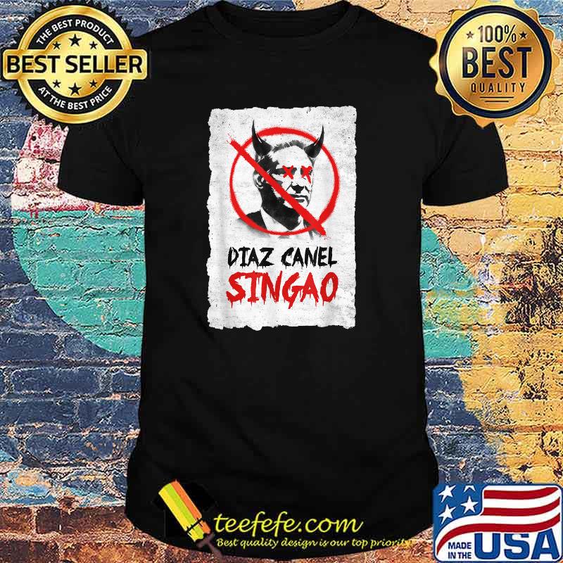 Diaz Canel Singao Patria Y Vida T-Shirt