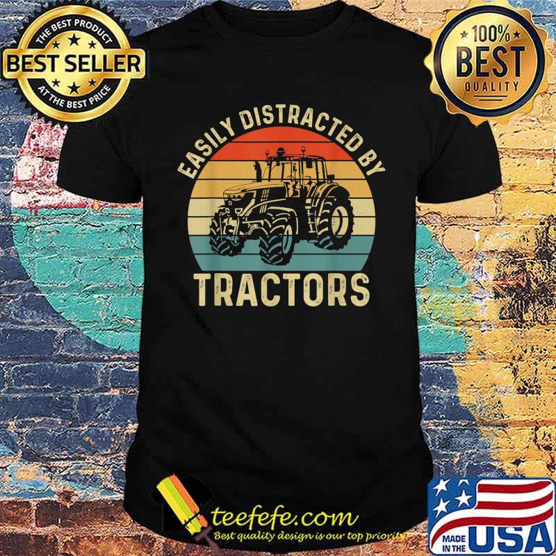 Easily Distracted by Tractors Vintage Shirt