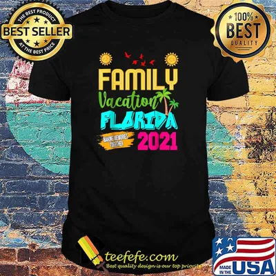 Family Vacation Florida 2021 Summer Vacation T-Shirt