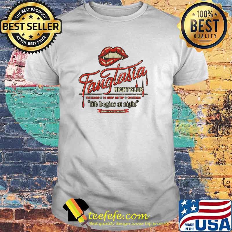 Fangtasia Nightclub Life Begins At Night Shirt
