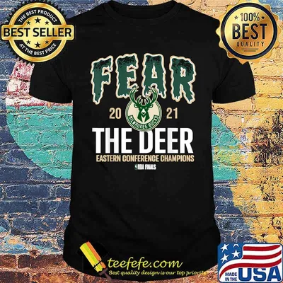 Fear Deer Milwaukee Basketball Bucks Finals 2021 Eastern Conference Champions Shirt