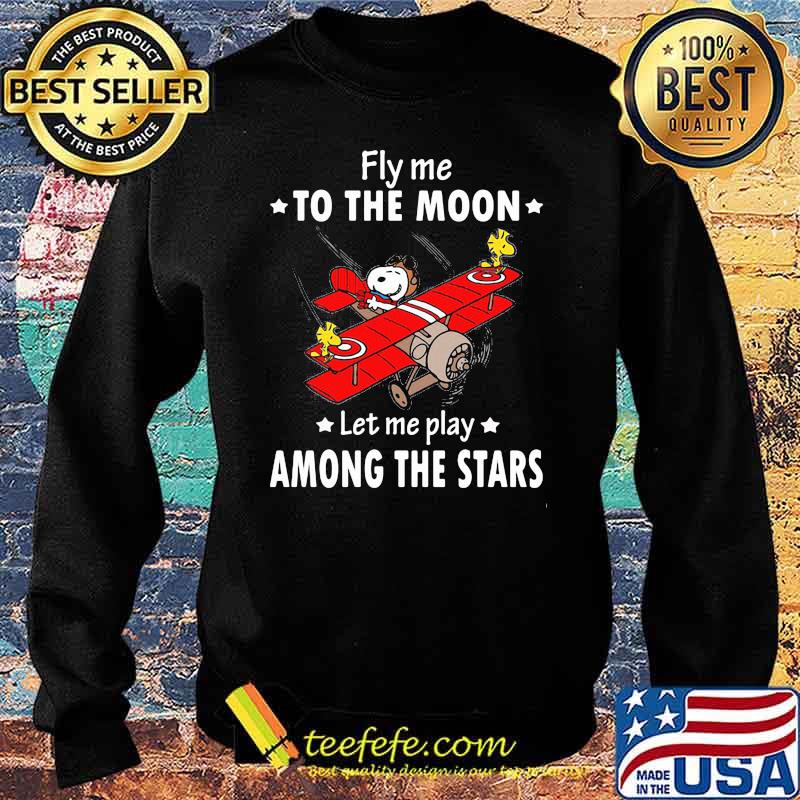 Fly Me To The Moon Let Me Play Among The Stars Snoopy s Sweater Fly Me To The Moon Let Me Play Among The Stars Snoopy s Sweater