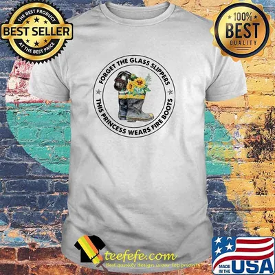Forget the glass sloppers this princess wears fire boots sunflower shirt