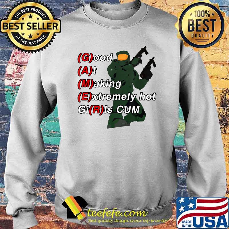 Gamer Good At Making Extremely Hot Girls Cm T-Shirt Sweater Gamer Good At Making Extremely Hot Girls Cm T-Shirt Sweater