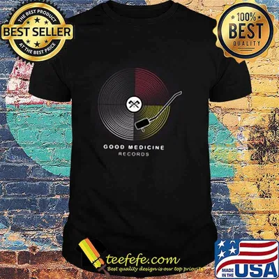 Good Medicine Records shirt