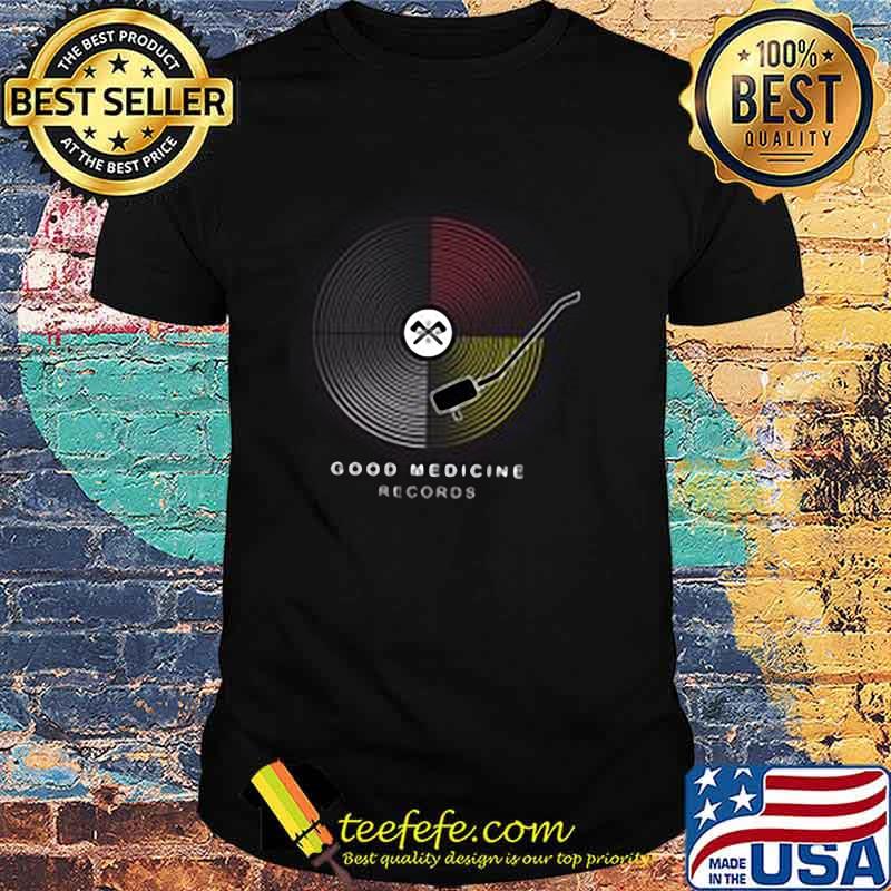 Good Medicine Records shirt Good Medicine Records shirt