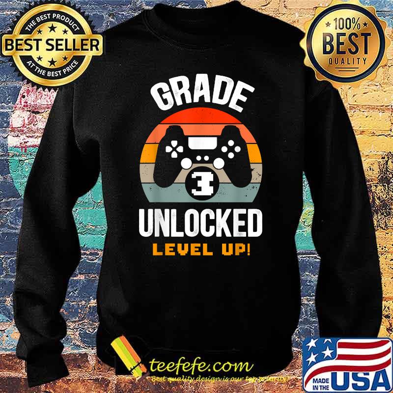 Grade 3rd Unlocked Level Up Gamer Back To School Third Vintage T-Shirt Sweater Grade 3rd Unlocked Level Up Gamer Back To School Third Vintage T-Shirt Sweater