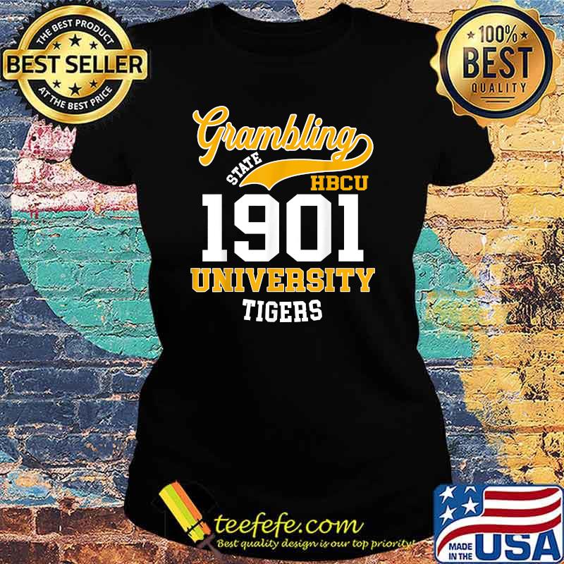 Grambling state HBCU 1901 university tiger my school T-Shirt Ladies tee Grambling state HBCU 1901 university tiger my school T-Shirt Ladies tee