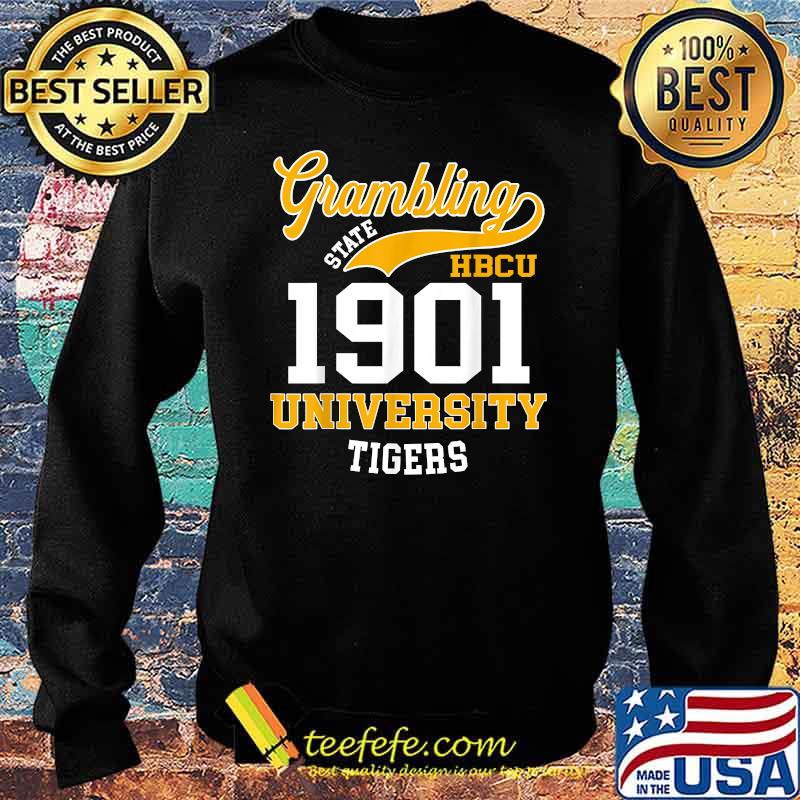 Grambling state HBCU 1901 university tiger my school T-Shirt Sweater Grambling state HBCU 1901 university tiger my school T-Shirt Sweater