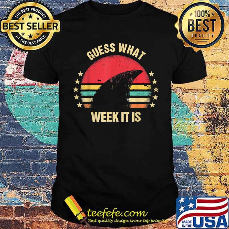 Guess What Week It Vintage Shirt