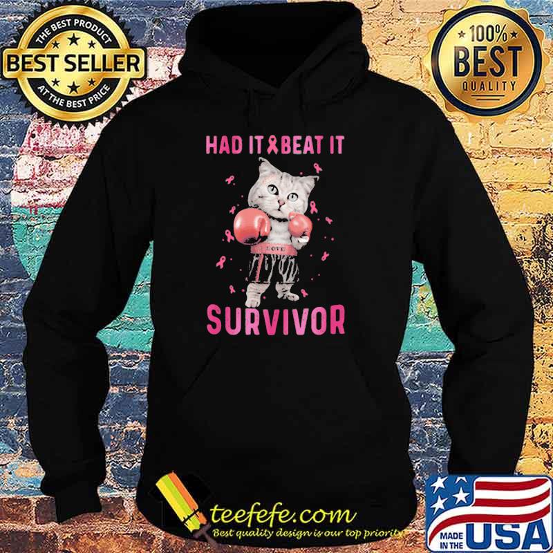 Had It And Beat It Survivor Cat Boxing Shirt Hoodie Had It And Beat It Survivor Cat Boxing Shirt Hoodie