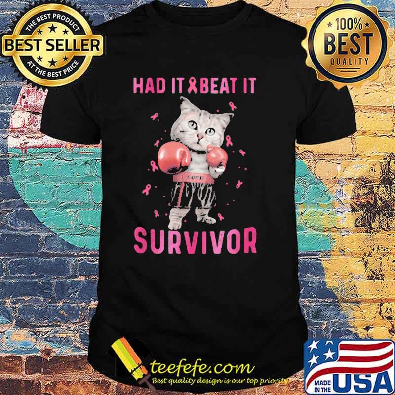 Had It And Beat It Survivor Cat Boxing Shirt