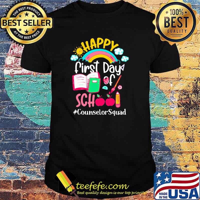 Happy First Day Of School Counselor Squad Shirt