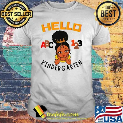 Hello Kindergarten ABC Brown Princess 123 Toddler Black Girl Shirt
