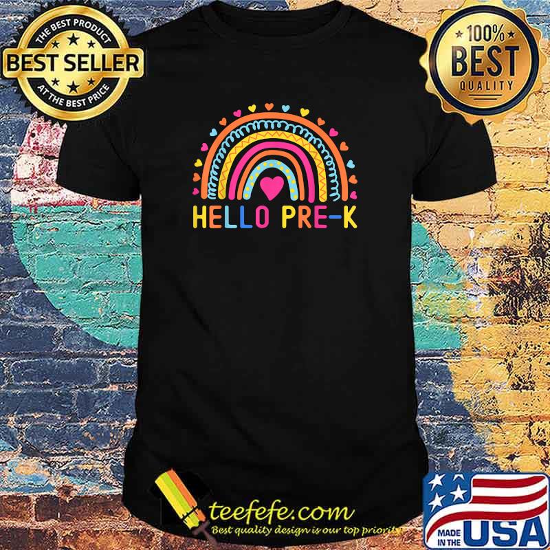 Hello Pre-K Rainbow PreSchool Teachers Back To School T-Shirt