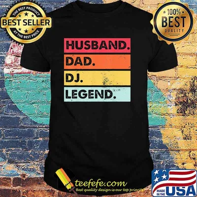Husband dad DJ legend vintage shirt