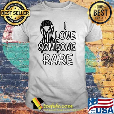 I Love Someone Rare T-Shirt