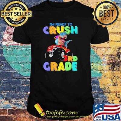 I'm Ready To Crush 3nd Grace Dinosaur Shirt