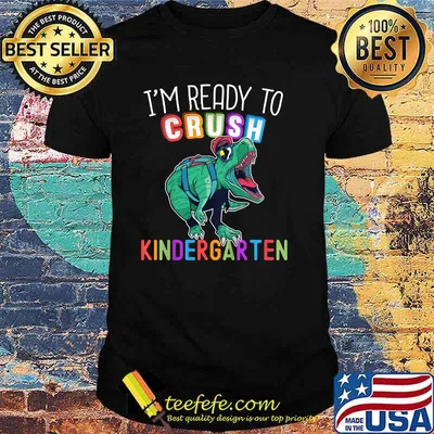 I'm Ready to Crush Kindergarten Dinosaur Back to School T-Shirt