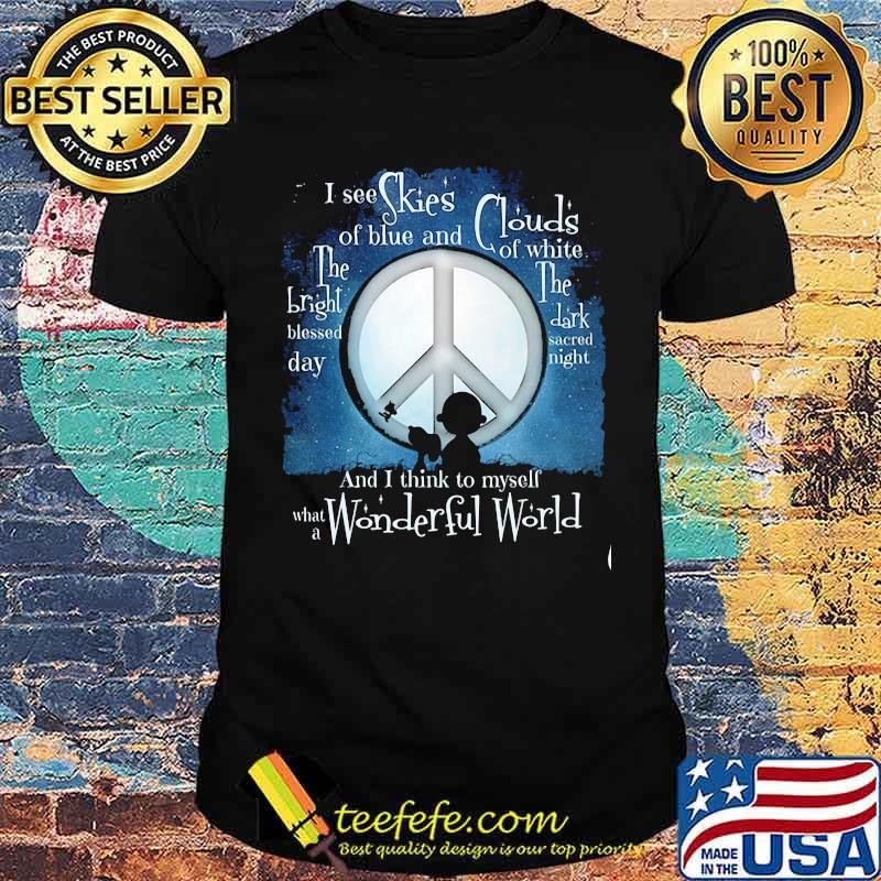 I See Skies Wonderfull World Snoopy shirt I See Skies Wonderfull World Snoopy shirt