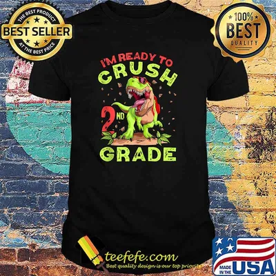 Im Ready To Crush Second Grade School Dinosaur Back To School T-Shirt
