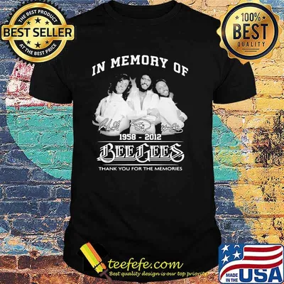 In Memory Of 1958 2012 Beegees Thank You For the Memorie Shirt
