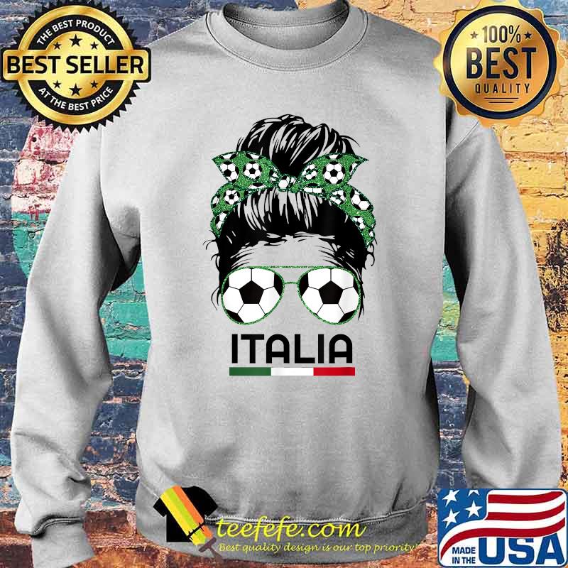 Italia messy bun Football Italian soccer lover T-Shirt Sweater Italia messy bun Football Italian soccer lover T-Shirt Sweater
