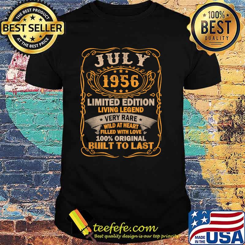 July 1956 limited edition living legend very legend very rare built to last shirt