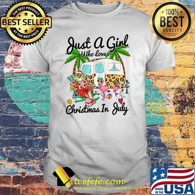 Just A Girl Who Loves Christmas In July Camping Flamingo Shirt