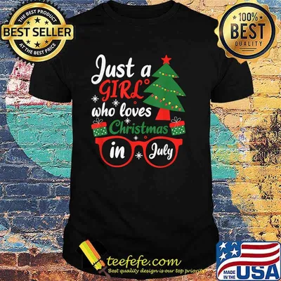 Just A Girl Who Loves Christmas In July Summer T-Shirt