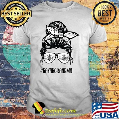 Kayak grandma Messy Bun T-Shirt