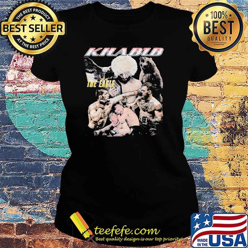 Khabib The Eagle Bear Shirt Ladies tee Khabib The Eagle Bear Shirt Ladies tee