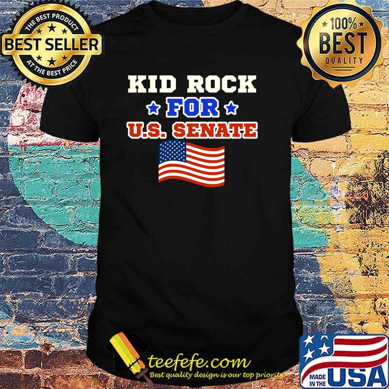 Kid Rock for US Senate Political Patriotic T-Shirt Kid Rock for US Senate Political Patriotic T-Shirt