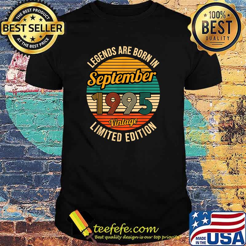 Legends were born in September 1995 26th Birthday T-Shirt