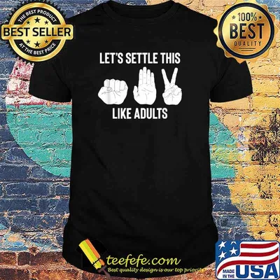 Let's Settle This Like Adults Rock Paper Scissor T-Shirt