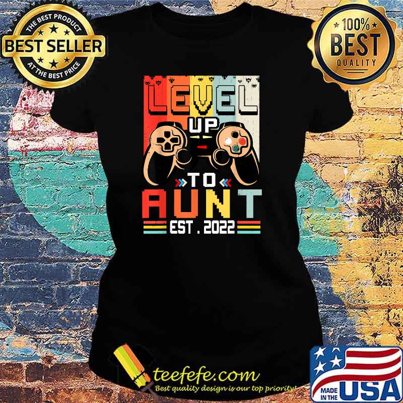 Leveled Up To Aunt 2022 Vintage Video Gamer T-Shirt Ladies tee Leveled Up To Aunt 2022 Vintage Video Gamer T-Shirt Ladies tee