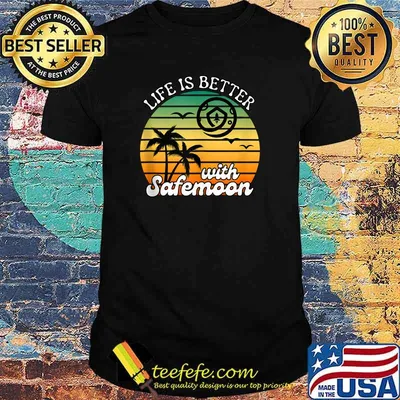 Life Is Better With Safemoon Safemoon Crypto Retro Beach Vintage T-Shirt