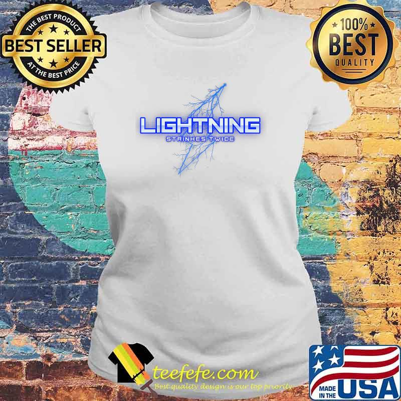 Lightning Strikes Twice T-Shirt Laides tee Lightning Strikes Twice T-Shirt Laides tee