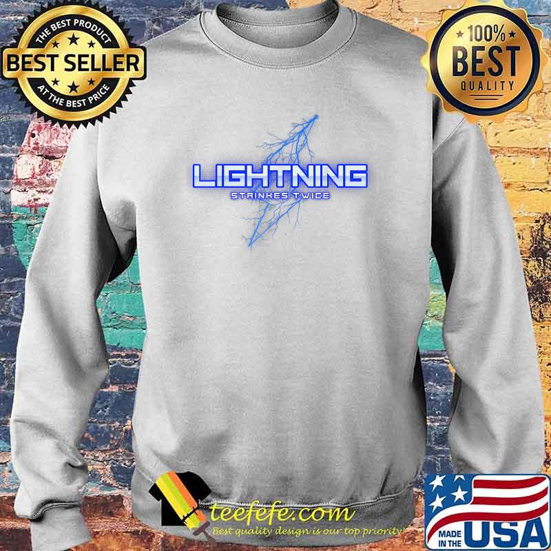 Lightning Strikes Twice T-Shirt Sweater Lightning Strikes Twice T-Shirt Sweater