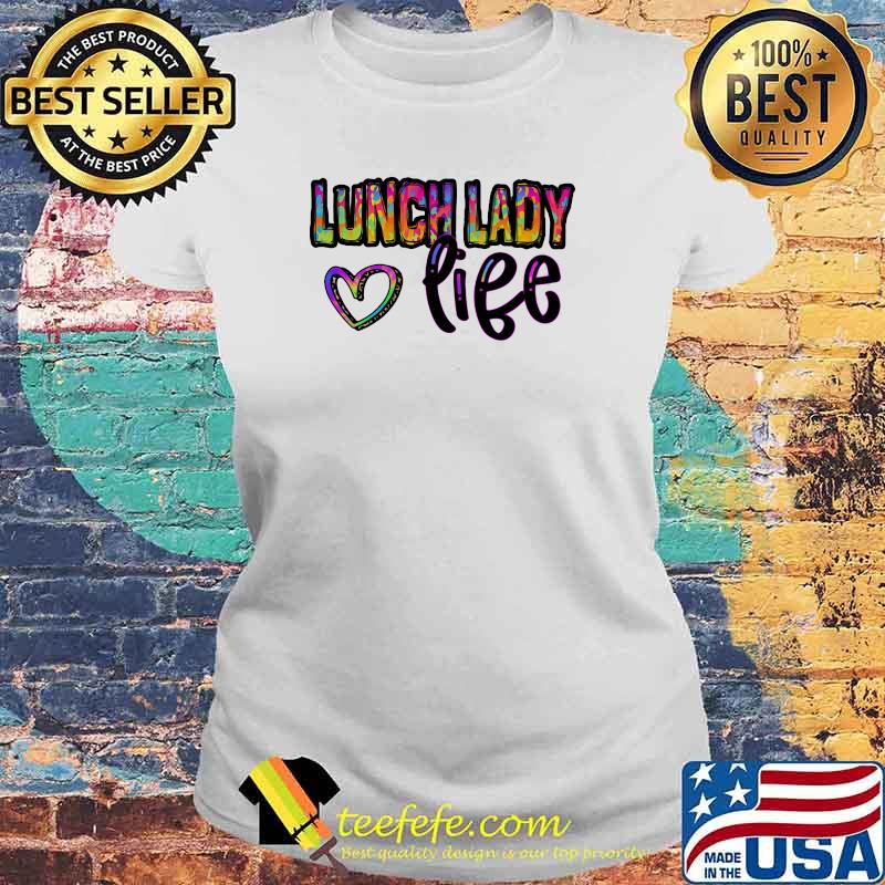 Lunch Lady Life Heart Watercolor Shirt Laides tee Lunch Lady Life Heart Watercolor Shirt Laides tee