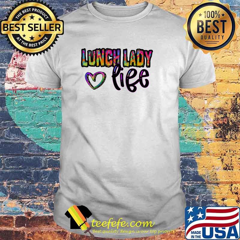 Lunch Lady Life Heart Watercolor Shirt