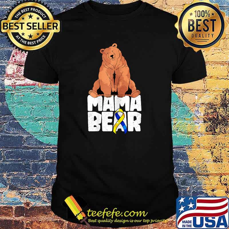 Mama Bear Blue Yellow Ribbon Mothers Day Down Syndrome T-Shirt