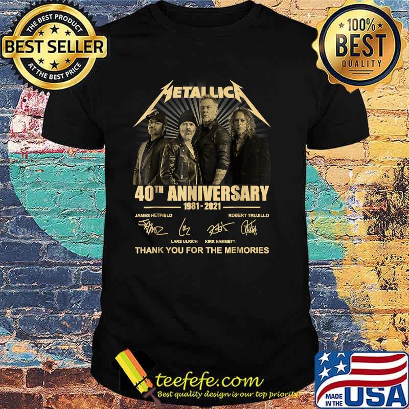 Metallicas 40th anniversary 1981 2021 thank you for the memories signature shirt