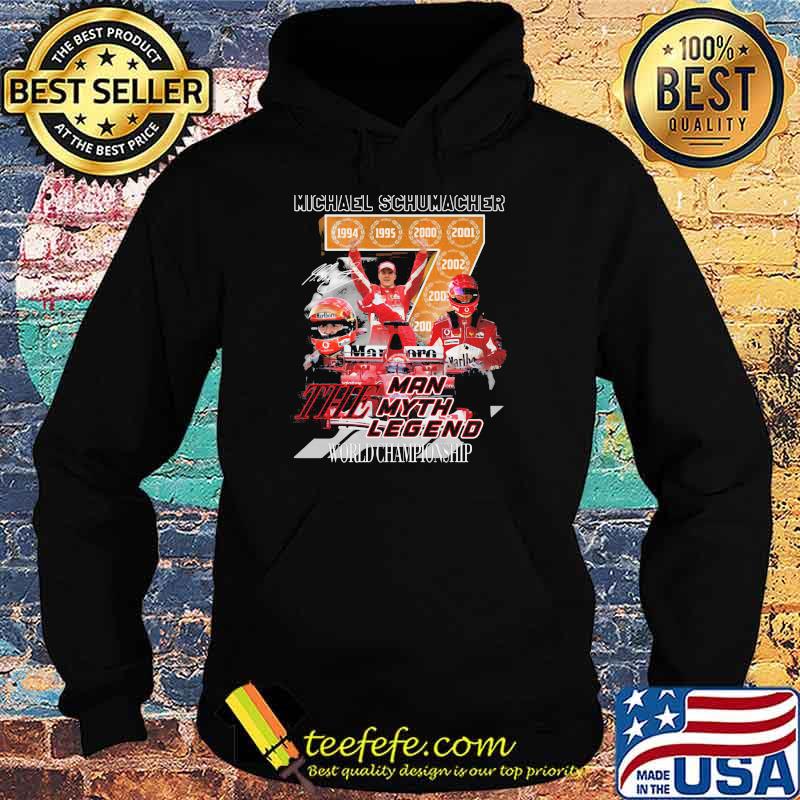 Michael schumacher the man the myth the legend world championship signature s Hoodie Michael schumacher the man the myth the legend world championship signature s Hoodie